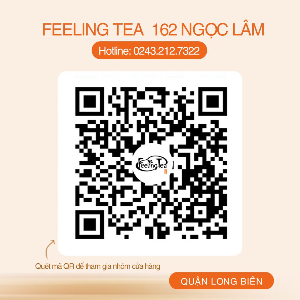 Nhóm cửa hàng Feeling Tea Ngọc Lâm
